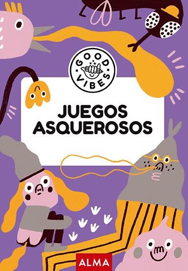 JUEGOS ASQUEROSOS (GOOD VIBES) | 9788419599926 | CASASÍN, ALBERT | Llibreria Ombra | Llibreria online de Rubí, Barcelona | Comprar llibres en català i castellà online