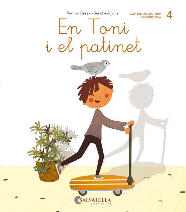 DE MICA EN MICA 4 EN TONI I EL PATINET | 9788484129776 | BASSA I MARTÍN, RAMON | Llibreria Ombra | Llibreria online de Rubí, Barcelona | Comprar llibres en català i castellà online