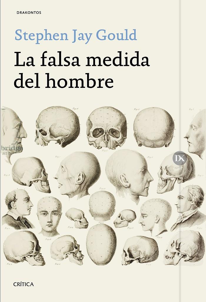 LA FALSA MEDIDA DEL HOMBRE | 9788416771714 | STEPHEN JAY GOULD | Llibreria Ombra | Llibreria online de Rubí, Barcelona | Comprar llibres en català i castellà online