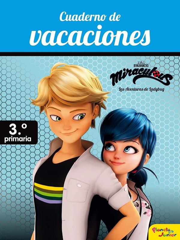 MIRACULOUS. 3º DE PRIMARIA CUADERNO DE VACACIONES.  | 9788408188056 | PRODIGIOSA-MIRACULOUS | Llibreria Ombra | Llibreria online de Rubí, Barcelona | Comprar llibres en català i castellà online