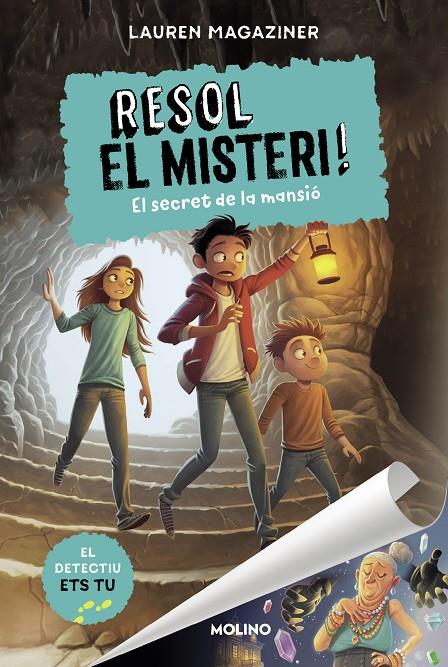 RESOL EL MISTERI! 1 - EL SECRET DE LA MANSIÓ | 9788427225862 | MAGAZINER, LAUREN | Llibreria Ombra | Llibreria online de Rubí, Barcelona | Comprar llibres en català i castellà online