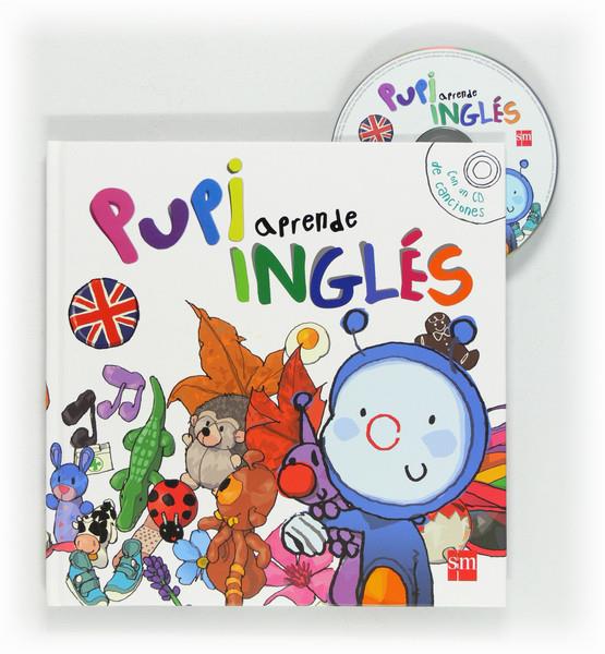 PUPI APRENDE INGLES | 9788467556933 | MENÉNDEZ-PONTE, MARÍA/BASTIDA CALVO, XOHANA | Llibreria Ombra | Llibreria online de Rubí, Barcelona | Comprar llibres en català i castellà online