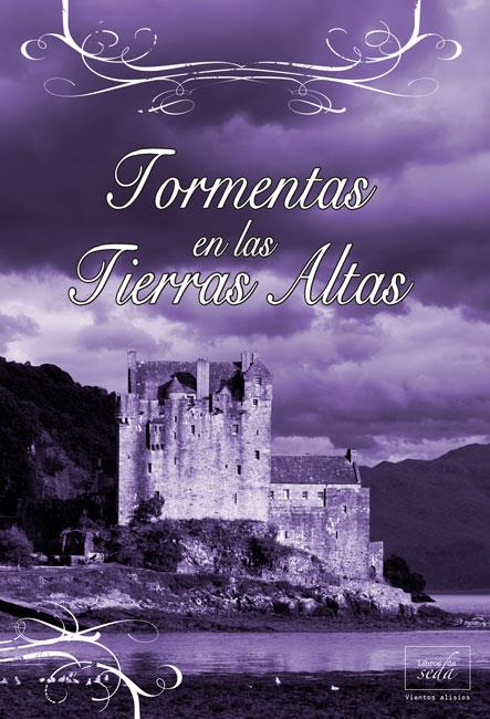 TORMENTAS EN LAS TIERRAS ALTAS | 9788415854111 | COURTENAY, CHRISTINA | Llibreria Ombra | Llibreria online de Rubí, Barcelona | Comprar llibres en català i castellà online