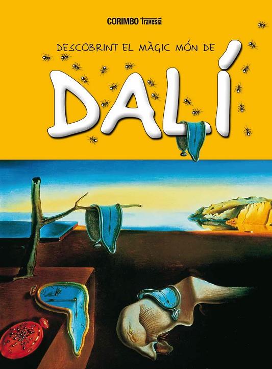 DESCOBRINT EL MÓN MÀGIC DE DALÍ | 9788484706731 | MARIA JORDÀ | Llibreria Ombra | Llibreria online de Rubí, Barcelona | Comprar llibres en català i castellà online