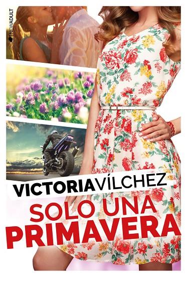 SOLO UNA PRIMAVERA | 9788417361921 | VÍLCHEZ VICTORIA | Llibreria Ombra | Llibreria online de Rubí, Barcelona | Comprar llibres en català i castellà online