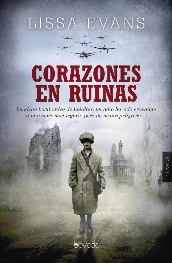 CORAZONES EN RUINAS | 9788415497394 | EVANS, LISSA | Llibreria Ombra | Llibreria online de Rubí, Barcelona | Comprar llibres en català i castellà online