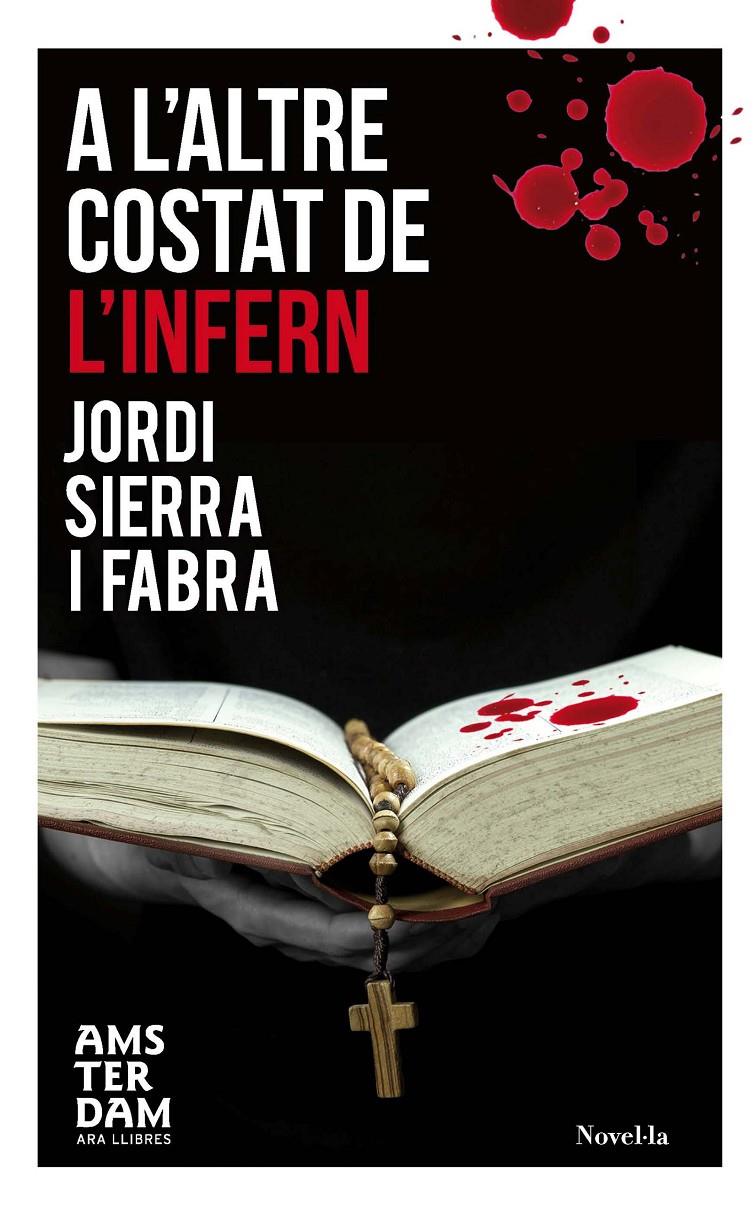 A L'ALTRE COSTAT DE L'INFERN | 9788415645429 | SIERRA I FABRA, JORDI | Llibreria Ombra | Llibreria online de Rubí, Barcelona | Comprar llibres en català i castellà online