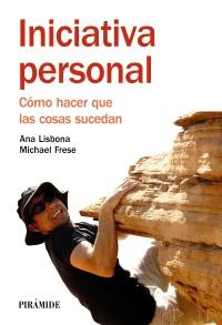 INICIATIVA PERSONAL | 9788436826975 | ANA LISBONA - MICHAEL FRESE | Llibreria Ombra | Llibreria online de Rubí, Barcelona | Comprar llibres en català i castellà online