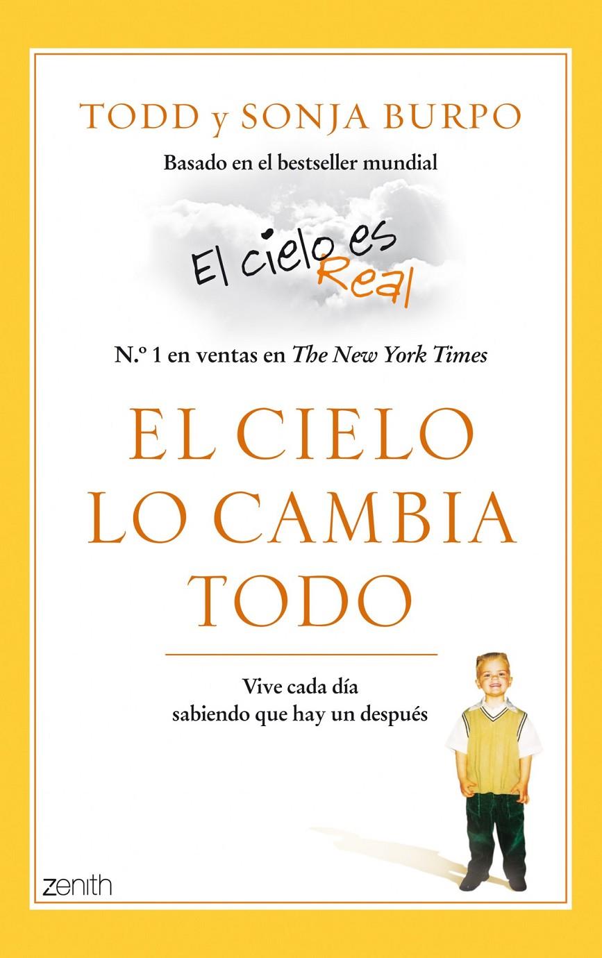 EL CIELO LO CAMBIA TODO | 9788408051787 | TODD BURPO/SONJA BURPO | Llibreria Ombra | Llibreria online de Rubí, Barcelona | Comprar llibres en català i castellà online