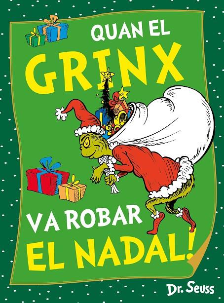 QUAN EL GRINX VA ROBAR EL NADAL! (DR. SEUSS) | 9788448867980 | DR. SEUSS | Llibreria Ombra | Llibreria online de Rubí, Barcelona | Comprar llibres en català i castellà online