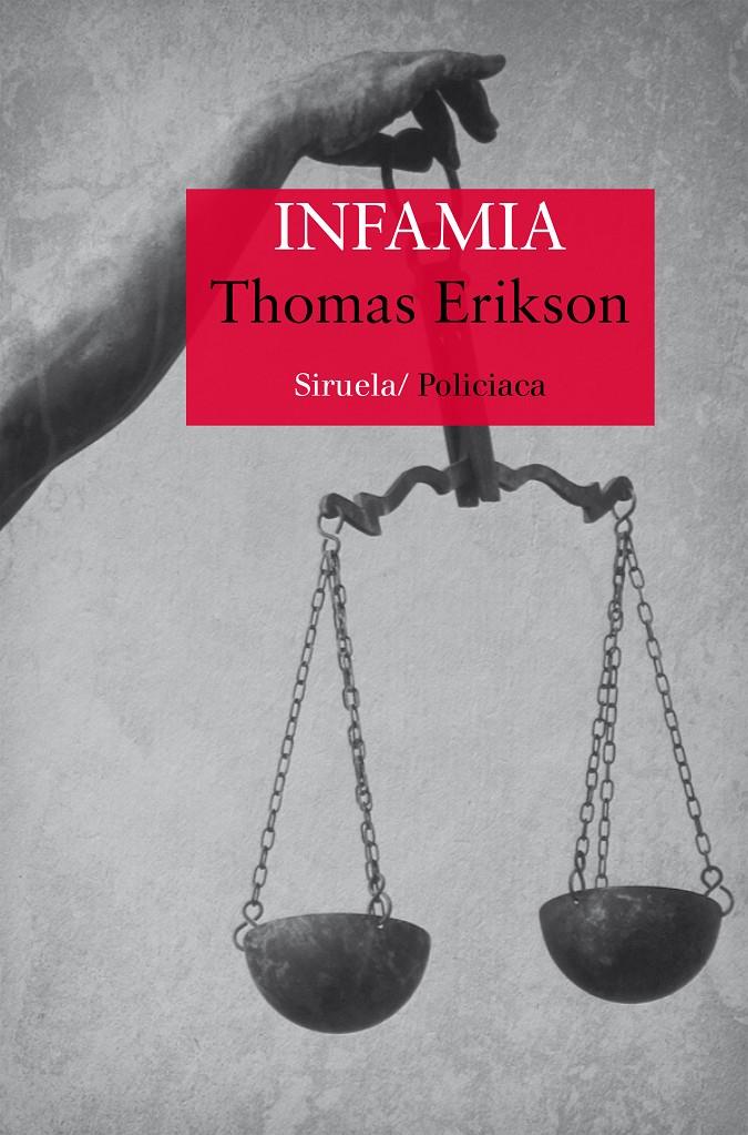 INFAMIA | 9788416964253 | ERIKSON, THOMAS | Llibreria Ombra | Llibreria online de Rubí, Barcelona | Comprar llibres en català i castellà online