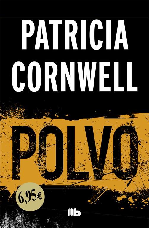 POLVO (DOCTORA KAY SCARPETTA 21) | 9788490705506 | PATRICIA CORNWELL | Llibreria Ombra | Llibreria online de Rubí, Barcelona | Comprar llibres en català i castellà online