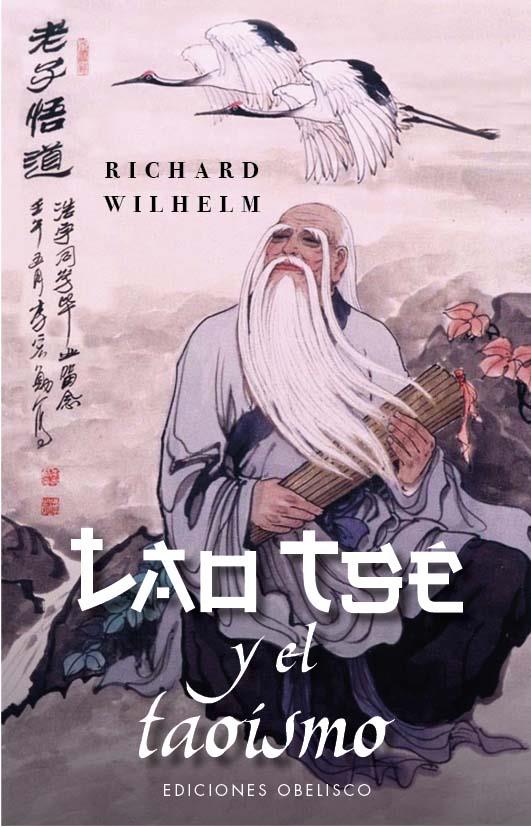 LAO TSÉ Y EL TAOÍSMO | 9788411721134 | WILHELM, RICHARD | Llibreria Ombra | Llibreria online de Rubí, Barcelona | Comprar llibres en català i castellà online