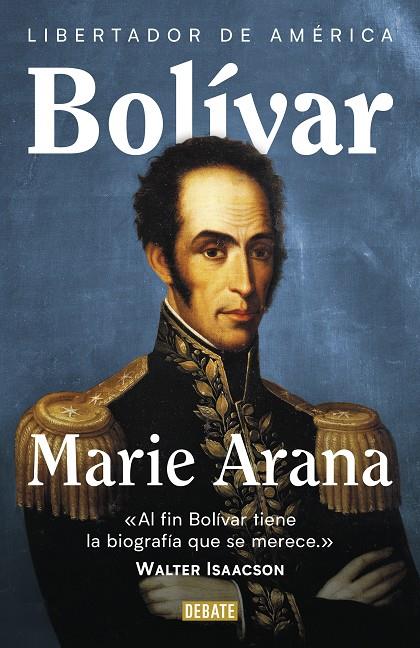 BOLÍVAR | 9788417636456 | ARANA, MARIE | Llibreria Ombra | Llibreria online de Rubí, Barcelona | Comprar llibres en català i castellà online