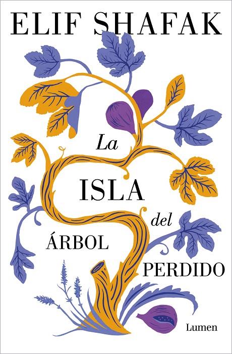 LA ISLA DEL ÁRBOL PERDIDO | 9788426411402 | SHAFAK, ELIF | Llibreria Ombra | Llibreria online de Rubí, Barcelona | Comprar llibres en català i castellà online