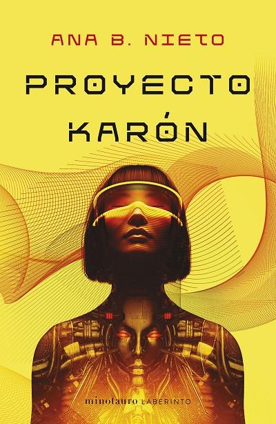 PROYECTO KARÓN | 9788445014769 | NIETO, ANA B. | Llibreria Ombra | Llibreria online de Rubí, Barcelona | Comprar llibres en català i castellà online