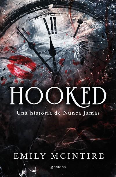 HOOKED: UNA HISTORIA DE NUNCA JAMÁS. | 9788419501738 | MCINTIRE, EMILY | Llibreria Ombra | Llibreria online de Rubí, Barcelona | Comprar llibres en català i castellà online