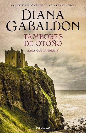 TAMBORES DE OTOÑO (SAGA OUTLANDER 4) | 9788466377744 | GABALDON, DIANA | Llibreria Ombra | Llibreria online de Rubí, Barcelona | Comprar llibres en català i castellà online