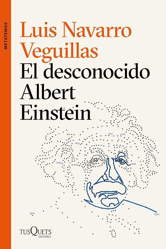 EL DESCONOCIDO ALBERT EINSTEIN | 9788490667835 | NAVARRO, LUIS | Llibreria Ombra | Llibreria online de Rubí, Barcelona | Comprar llibres en català i castellà online