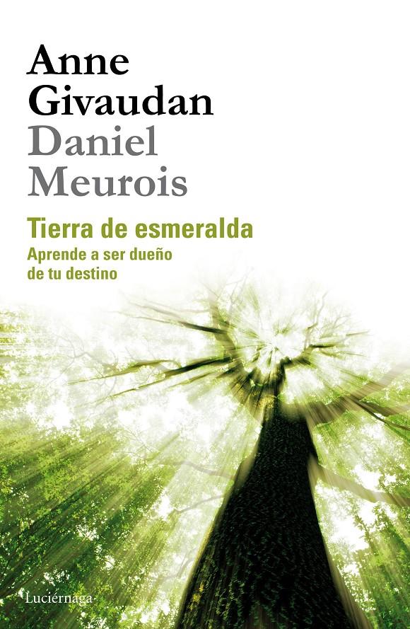 TIERRA DE ESMERALDA | 9788415864523 | ANNE GIVAUDAN/DANIEL MEUROIS | Llibreria Ombra | Llibreria online de Rubí, Barcelona | Comprar llibres en català i castellà online