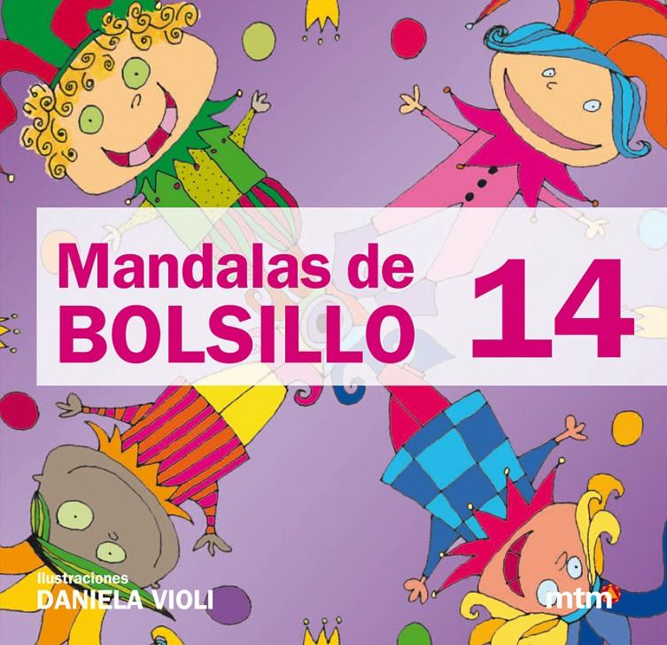 MANDALAS DE BOLSILLO 14 | 9788415278184 | VIOLI, DANIELA | Llibreria Ombra | Llibreria online de Rubí, Barcelona | Comprar llibres en català i castellà online