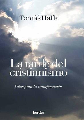 TARDE DEL CRISTIANISMO, LA | 9788425448287 | HALIK, TOMAS | Llibreria Ombra | Llibreria online de Rubí, Barcelona | Comprar llibres en català i castellà online