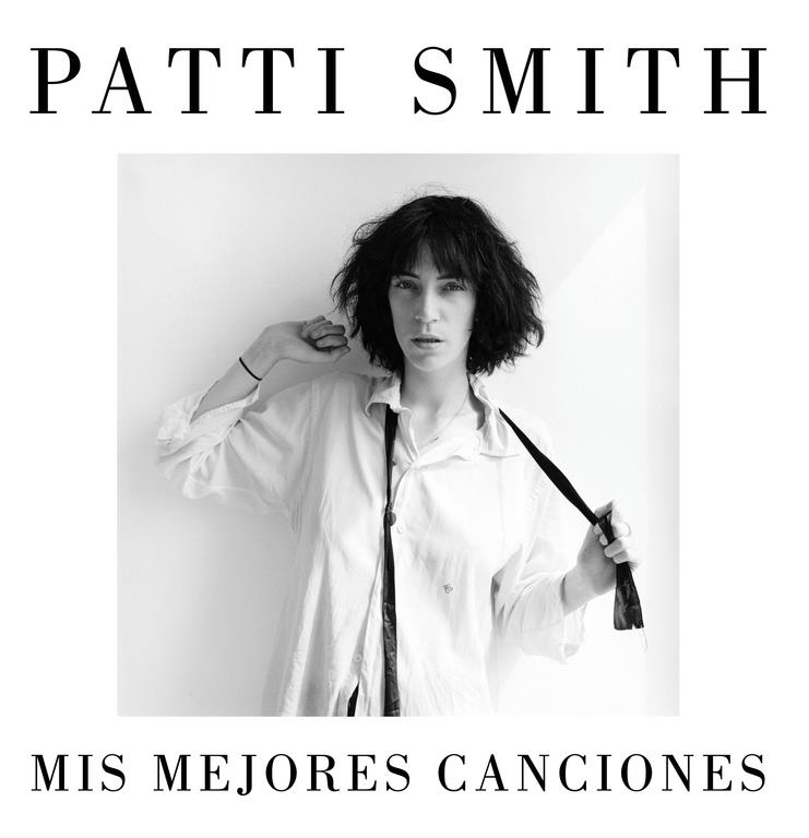 MIS MEJORES CANCIONES 1970-2015 | 9788426402455 | SMITH,PATTI | Llibreria Ombra | Llibreria online de Rubí, Barcelona | Comprar llibres en català i castellà online