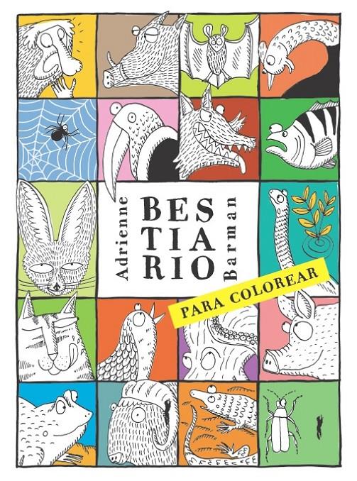 BESTIARIO PARA COLOREAR | 9788494328473 | BARMAN, ADRIENNE | Llibreria Ombra | Llibreria online de Rubí, Barcelona | Comprar llibres en català i castellà online