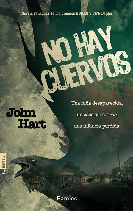 NO HAY CUERVOS | 9788415433941 | JOHN HART | Llibreria Ombra | Llibreria online de Rubí, Barcelona | Comprar llibres en català i castellà online