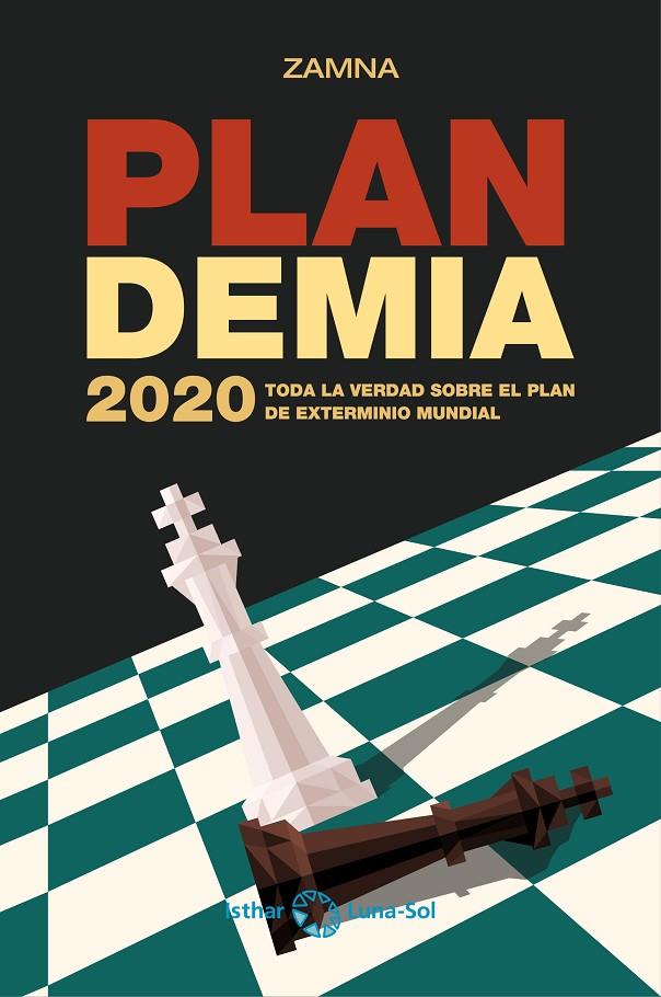 PLANDEMIA 2020 | 9788412265675 | LOPEZ ZUÑIGA, ÁLVARO | Llibreria Ombra | Llibreria online de Rubí, Barcelona | Comprar llibres en català i castellà online