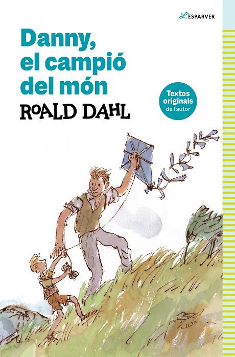 DANNY, EL CAMPIÓ DEL MÓN | 9788419366368 | DAHL, ROALD | Llibreria Ombra | Llibreria online de Rubí, Barcelona | Comprar llibres en català i castellà online