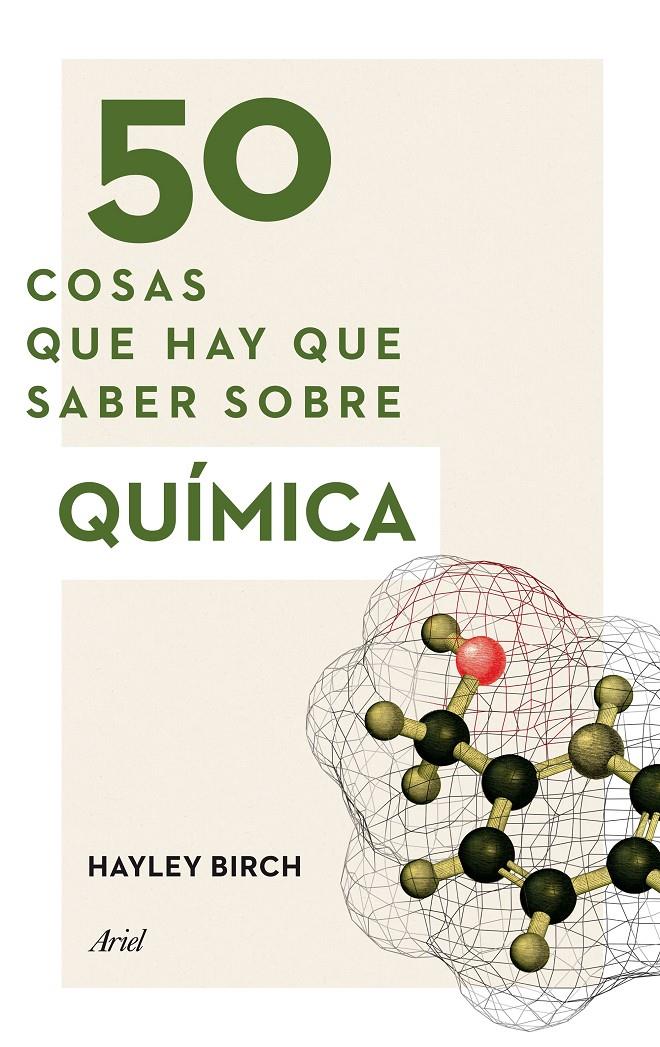 50 COSAS QUE HAY QUE SABER SOBRE QUÍMICA | 9788434423084 | HAYLEY BIRCH | Llibreria Ombra | Llibreria online de Rubí, Barcelona | Comprar llibres en català i castellà online