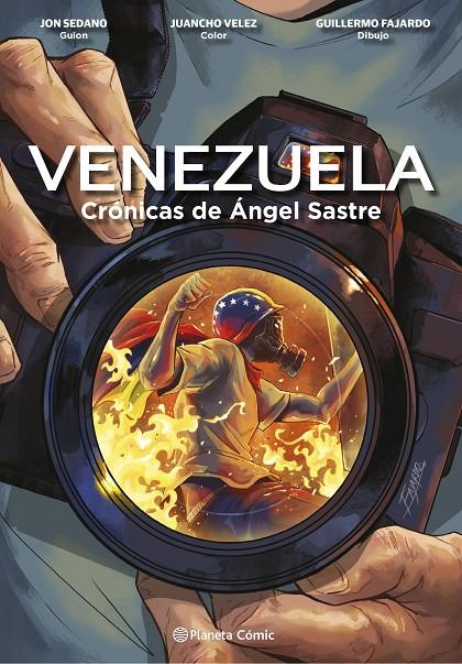 VENEZUELA CRÓNICAS DE ÁNGEL SASTRE (NOVELA GRÁFICA) | 9788411120005 | SEDANO, JON/VELEZ, JUANCHO/FAJARDO, GUILLERMO/SASTRE, ÁNGEL | Llibreria Ombra | Llibreria online de Rubí, Barcelona | Comprar llibres en català i castellà online