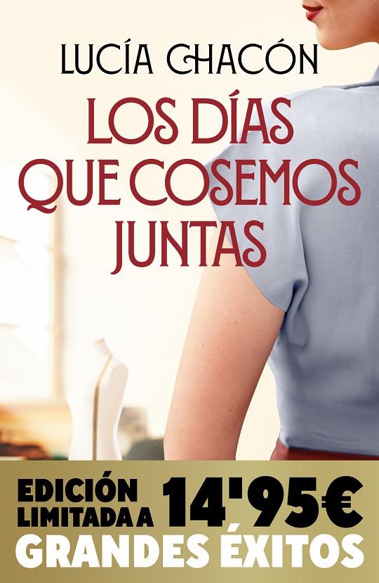 LOS DÍAS QUE COSEMOS JUNTAS (CAMPAÑA NAVIDAD GRANDES ÉXITOS EDICIÓN LIMITADA) (S | 9788413148809 | CHACÓN, LUCÍA | Llibreria Ombra | Llibreria online de Rubí, Barcelona | Comprar llibres en català i castellà online