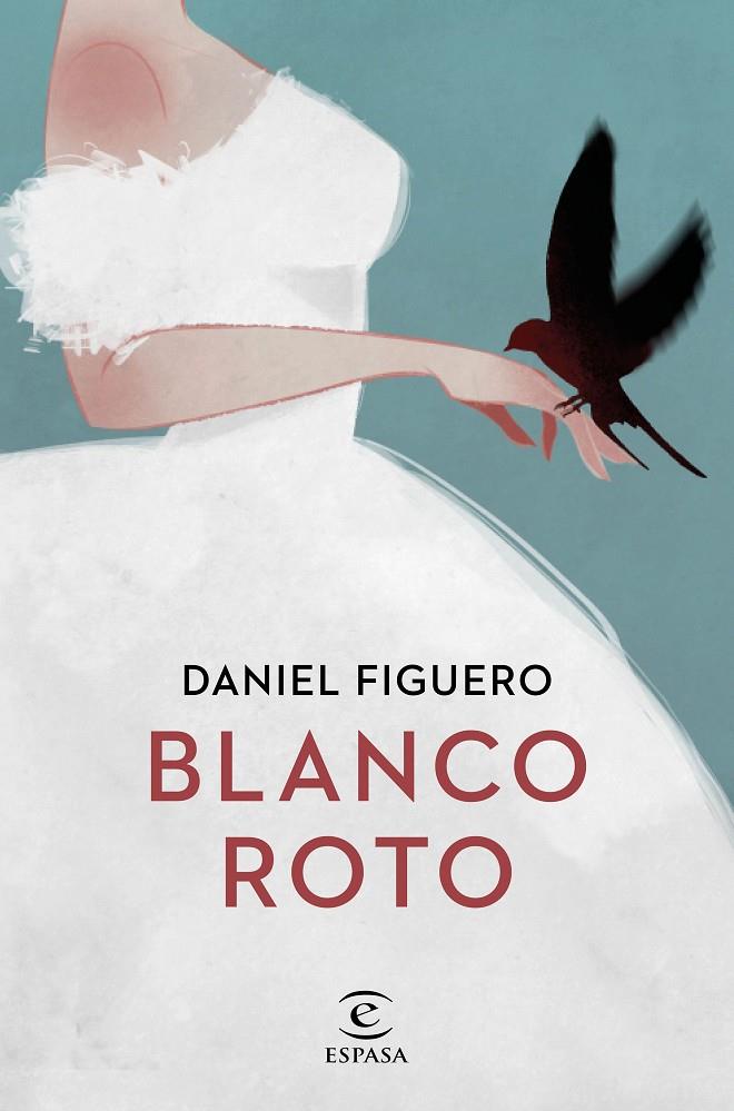 BLANCO ROTO | 9788467058437 | FIGUERO, DANIEL | Llibreria Ombra | Llibreria online de Rubí, Barcelona | Comprar llibres en català i castellà online