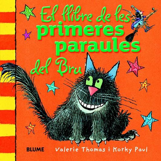 EL LLIBRE DE LES PRIMERES PARAULES DEL BRU | 9788498017564 | THOMAS, VALERIE/PAUL, KORKY | Llibreria Ombra | Llibreria online de Rubí, Barcelona | Comprar llibres en català i castellà online