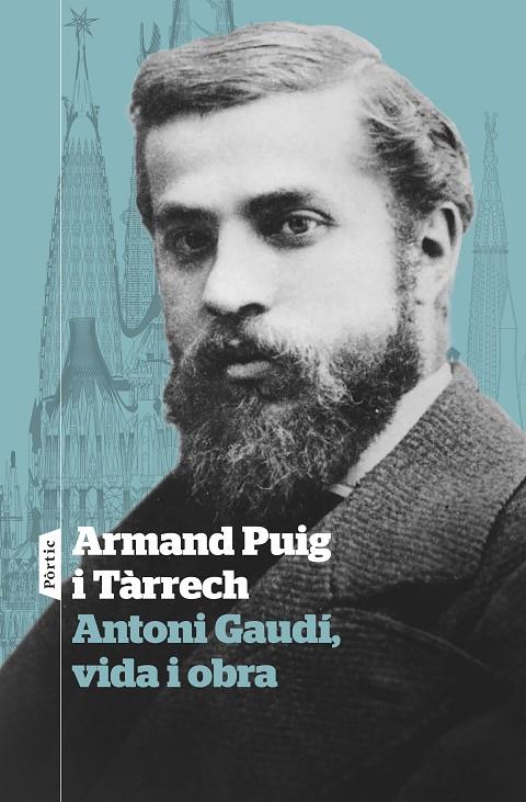 ANTONI GAUDÍ, VIDA I OBRA | 9788498095869 | PUIG TÀRRECH, ARMAND | Llibreria Ombra | Llibreria online de Rubí, Barcelona | Comprar llibres en català i castellà online