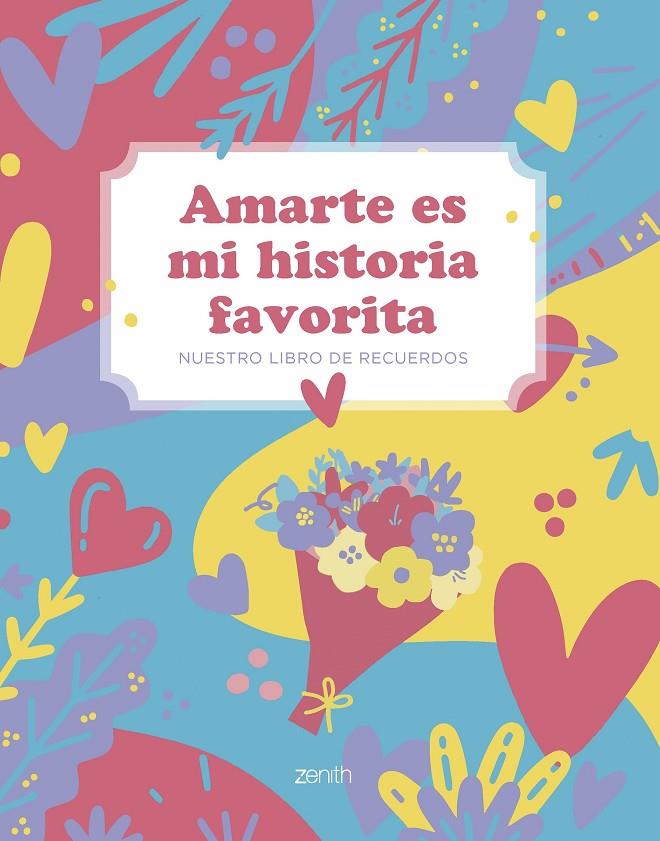 AMARTE ES MI HISTORIA FAVORITA | 9788408297253 | VARIOS AUTORES | Llibreria Ombra | Llibreria online de Rubí, Barcelona | Comprar llibres en català i castellà online