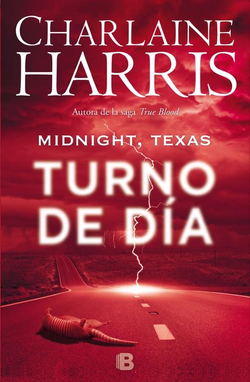 MIDNIGHT, TEXAS - TURNO DE DÍA (MIDNIGHT TEXAS 2) | 9788466659925 | CHARLAINE HARRIS | Llibreria Ombra | Llibreria online de Rubí, Barcelona | Comprar llibres en català i castellà online