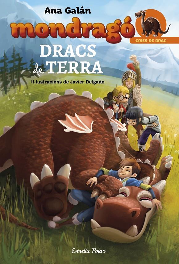 MONDRAGÓ. 1 DRACS DE TERRA | 9788416520527 | ANA GALÁN | Llibreria Ombra | Llibreria online de Rubí, Barcelona | Comprar llibres en català i castellà online