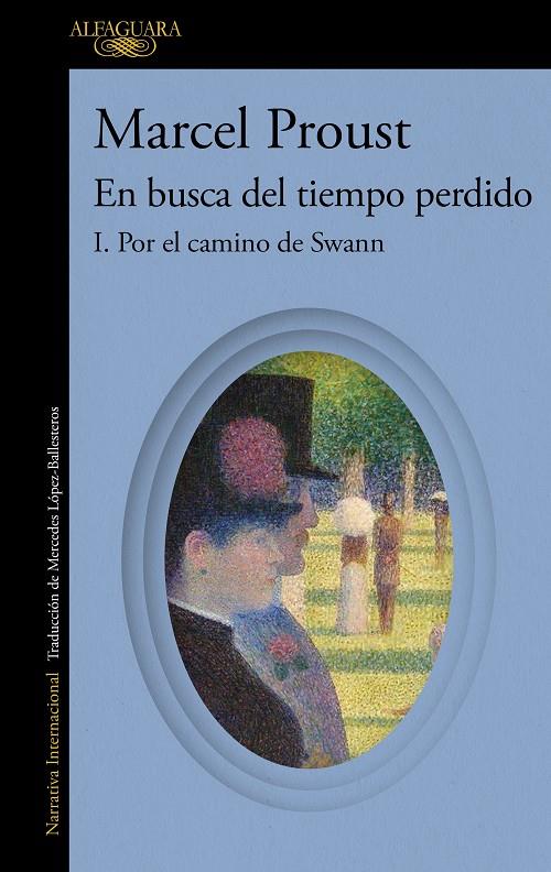 POR EL CAMINO DE SWANN (EN BUSCA DEL TIEMPO PERDIDO 1) | 9788420479224 | PROUST, MARCEL | Llibreria Ombra | Llibreria online de Rubí, Barcelona | Comprar llibres en català i castellà online