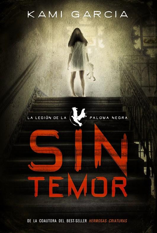 SIN TEMOR | 9788467871463 | GARCIA, KAMI | Llibreria Ombra | Llibreria online de Rubí, Barcelona | Comprar llibres en català i castellà online