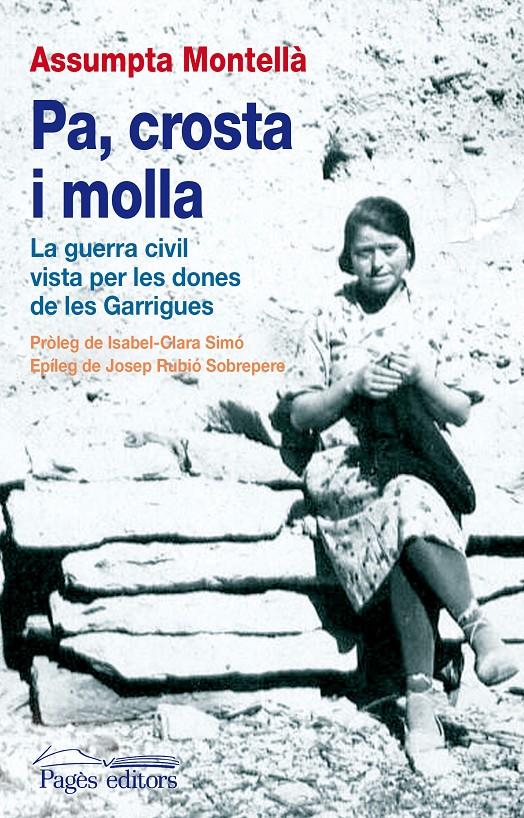 PA, CROSTA I MOLLA | 9788499751078 | MONTELLÀ CARLOS, ASSUMPTA | Llibreria Ombra | Llibreria online de Rubí, Barcelona | Comprar llibres en català i castellà online