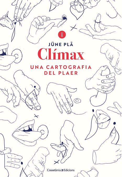 CLÍMAX | 9788490349731 | PLÂ, JÜNE | Llibreria Ombra | Llibreria online de Rubí, Barcelona | Comprar llibres en català i castellà online