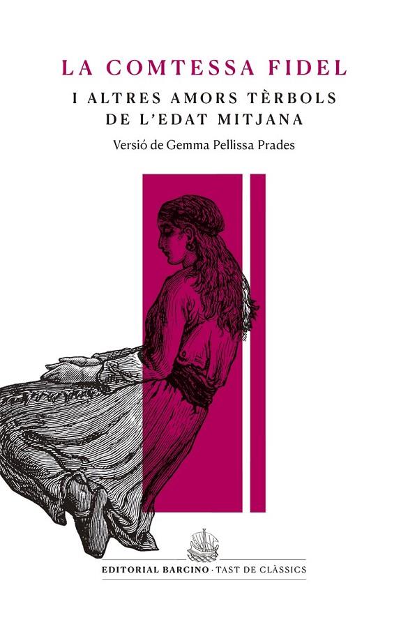 LA COMTESSA FIDEL I ALTRES AMORS TÈRBOLS DE L’EDAT MITJANA | 9788416726233 | ANÒNIM | Llibreria Ombra | Llibreria online de Rubí, Barcelona | Comprar llibres en català i castellà online