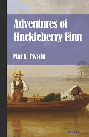 ADVENTURES OF HUCKLEBERRY FINN (NUEVA EDICIÓN) | 9788415499435 | TWAIN, MARK | Llibreria Ombra | Llibreria online de Rubí, Barcelona | Comprar llibres en català i castellà online