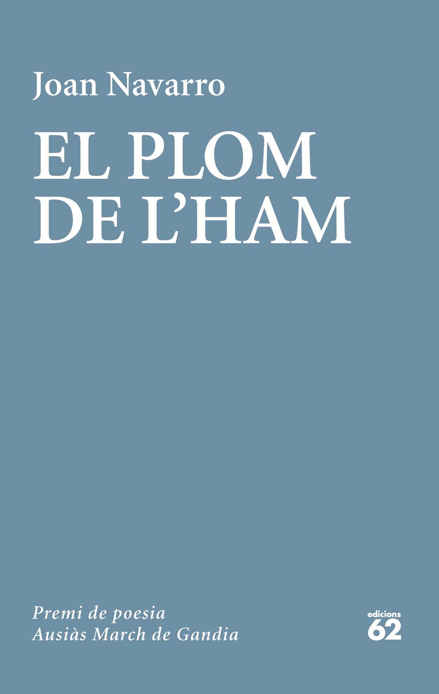 EL PLOM DE L'HAM | 9788429773798 | JOAN NAVARRO  | Llibreria Ombra | Llibreria online de Rubí, Barcelona | Comprar llibres en català i castellà online