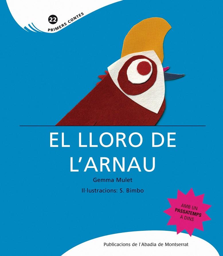 EL LLORO DE L'ARNAU | 9788498832839 | GEMMA MULET | Llibreria Ombra | Llibreria online de Rubí, Barcelona | Comprar llibres en català i castellà online