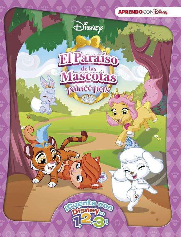 PARAÍSO DE MASCOTAS (¡CUENTA CON DISNEY... 1, 2, 3!) | 9788416548712 | DISNEY | Llibreria Ombra | Llibreria online de Rubí, Barcelona | Comprar llibres en català i castellà online