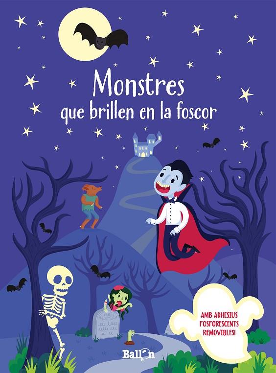 MONSTRES QUE BRILLEN EN LA FOSCOR | 9789403207629 | BALLON | Llibreria Ombra | Llibreria online de Rubí, Barcelona | Comprar llibres en català i castellà online